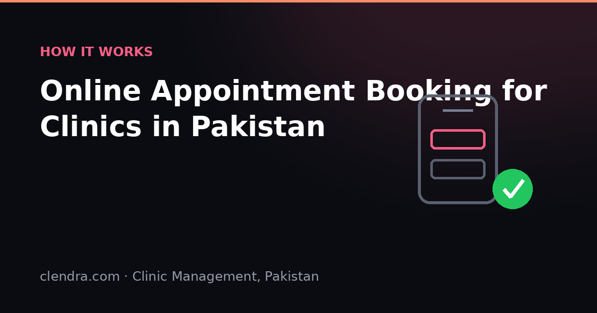 Online appointment booking system for clinics in Pakistan on clinic website