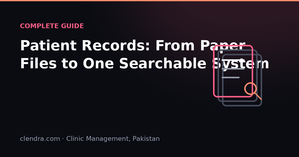 Digital patient records management system guide for clinics in Pakistan